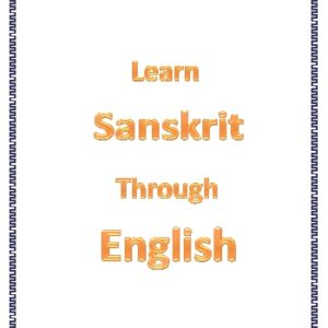 Learn Sanskrit Through English