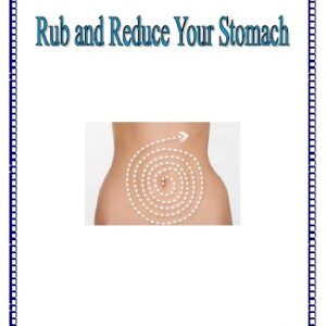 Rub And Reduce Stomach