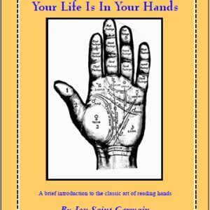 Your Life is in Your Hands